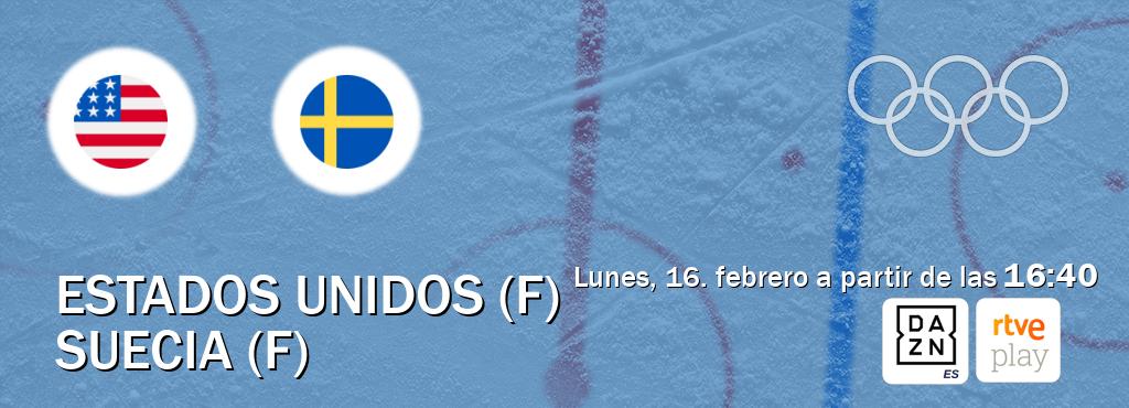 El partido entre Estados Unidos (F) y Suecia (F) será retransmitido por DAZN España y RTVE Play (lunes, 16. febrero a partir de las  16:40).
