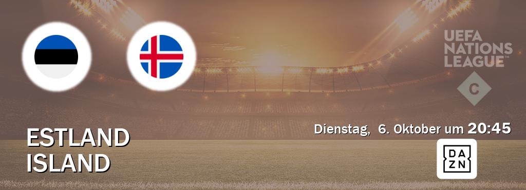Das Spiel zwischen Estland und Island wird am Dienstag,  6. Oktober um  20:45, live vom DAZN übertragen.