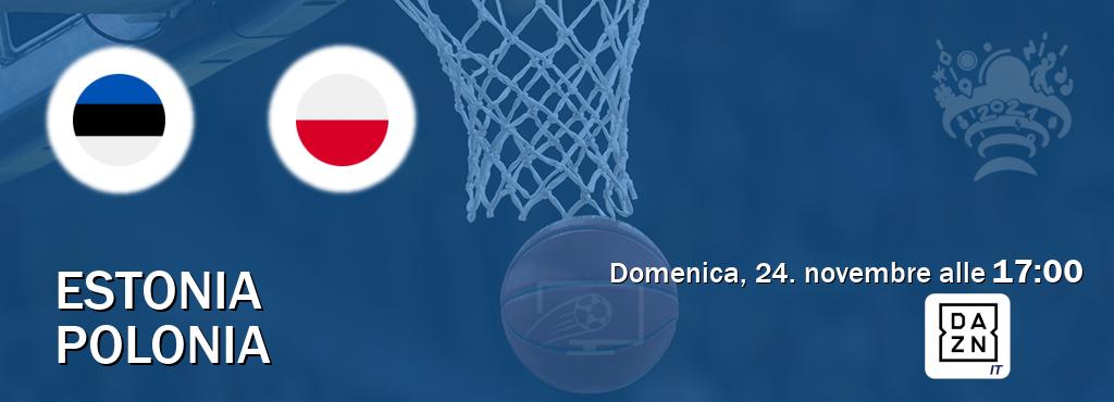 Il match Estonia - Polonia sarà trasmesso in diretta TV su DAZN Italia (ore 17:00)