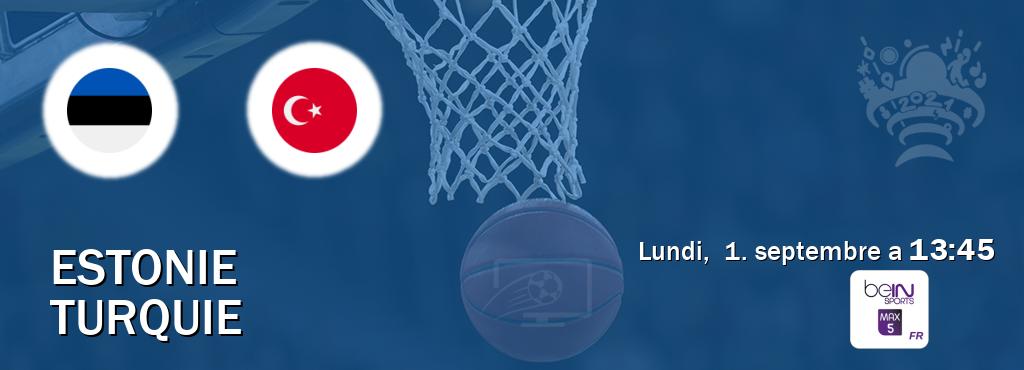 Match entre Estonie et Turquie en direct à la beIN Sports 5 Max (lundi, 1. septembre a 13:45). Match entre Estonie et Turquie en direct à la beIN Sports 5 Max (lundi, 1. septembre a 13:45).