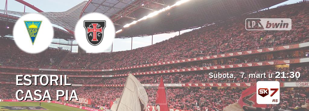 Izravni prijenos utakmice Estoril i Casa Pia pratite uživo na Sportklub 7 (subota,  7. mart u  21:30).