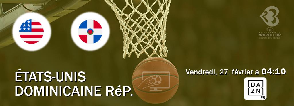 Match entre États-Unis et Dominicaine Rép. en direct à la DAZN (vendredi, 27. février a  04:10).