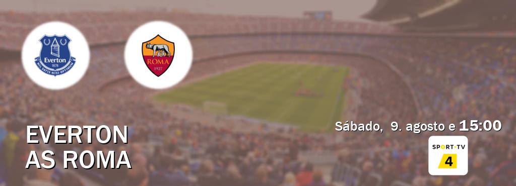 Jogo entre Everton e AS Roma tem emissão Sport TV 4 (sábado, 9. agosto e 15:00). Jogo entre Everton e AS Roma tem emissão Sport TV 4 (sábado, 9. agosto e 15:00).