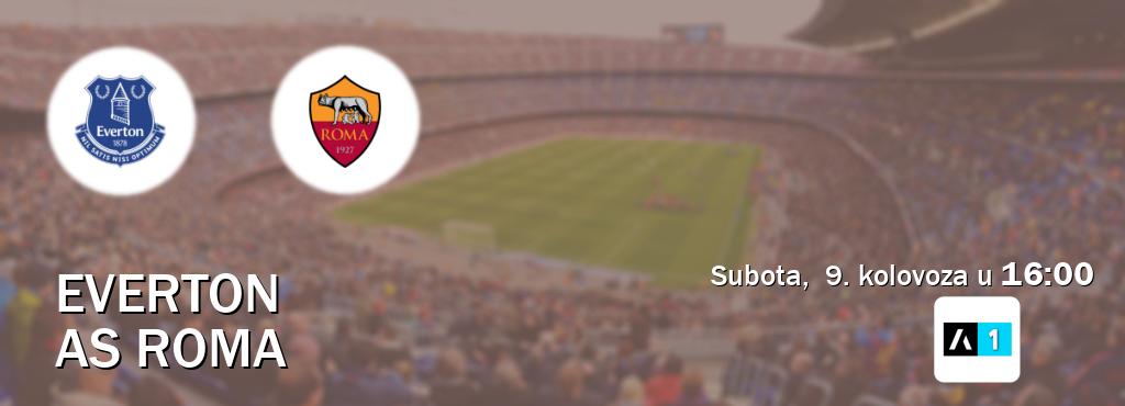Izravni prijenos utakmice Everton i AS Roma pratite uživo na Arena Sport 1 (subota, 9. kolovoza u 16:00). Izravni prijenos utakmice Everton i AS Roma pratite uživo na Arena Sport 1 (subota, 9. kolovoza u 16:00).
