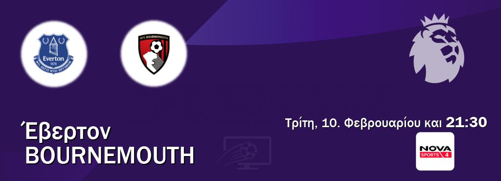Παρακολουθήστ ζωντανά Έβερτον - Bournemouth από το Nova Sports 4 (21:30). Παρακολουθήστ ζωντανά Έβερτον - Bournemouth από το Nova Sports 4 (21:30).