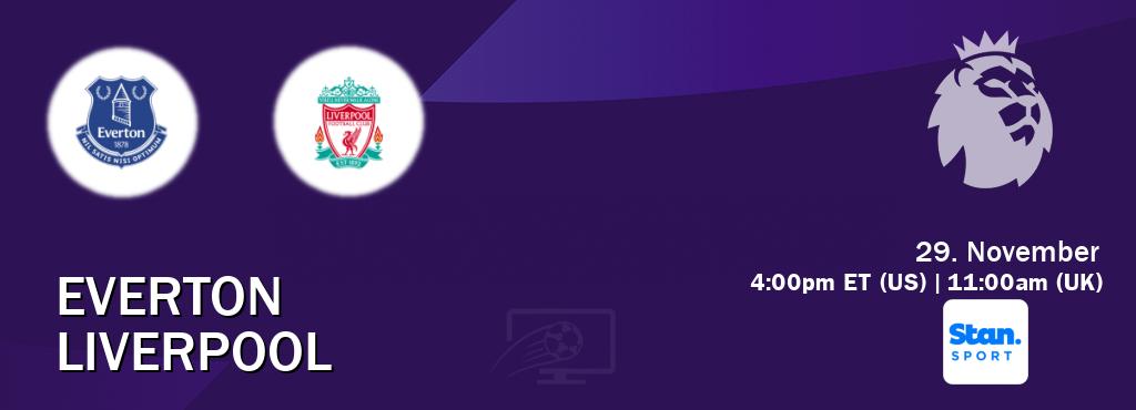 You can watch game live between Everton and Liverpool on Stan Sport(AU).