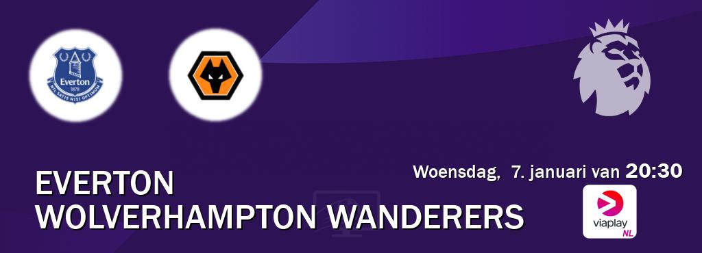 Wedstrijd tussen Everton en Wolverhampton Wanderers live op tv bij Viaplay Nederland (woensdag,  7. januari van  20:30).