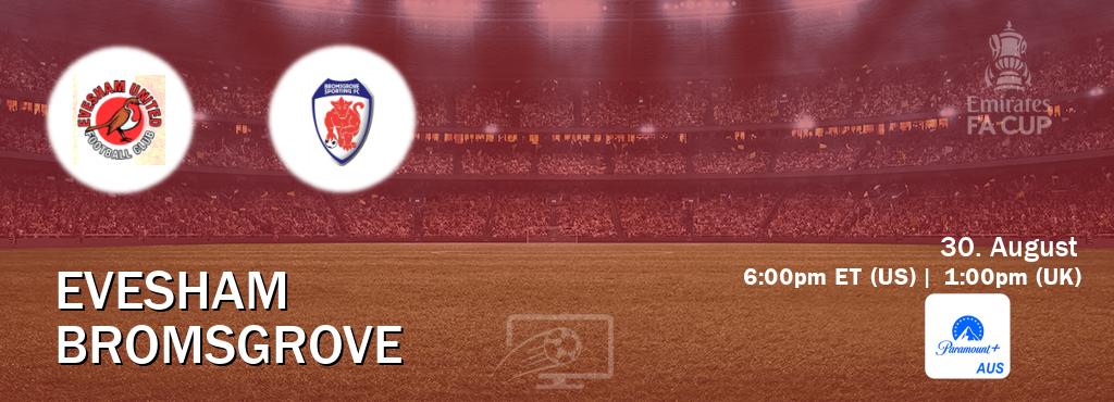 You can watch game live between Evesham and Bromsgrove on Paramount+ Australia(AU).