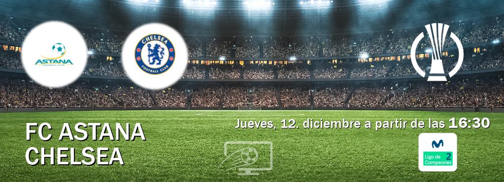 El partido entre FC Astana y Chelsea será retransmitido por Movistar Liga de Campeones 2 (jueves, 12. diciembre a partir de las  16:30).