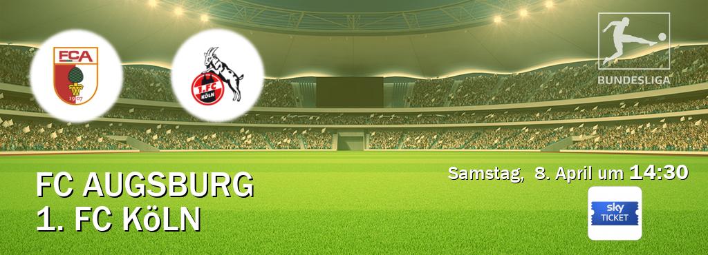 Das Spiel zwischen FC Augsburg und 1. FC Köln wird am Samstag,  8. April um  14:30, live vom Sky Ticket übertragen.