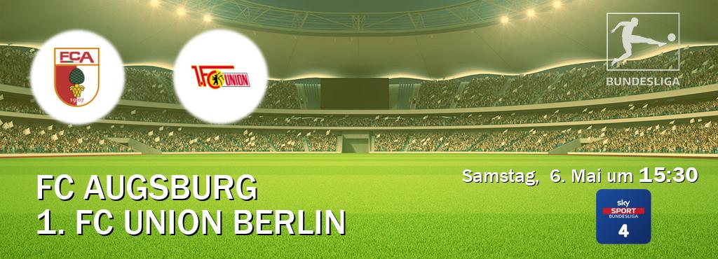 Das Spiel zwischen FC Augsburg und 1. FC Union Berlin wird am Samstag,  6. Mai um  15:30, live vom Sky Bundesliga 4 übertragen.