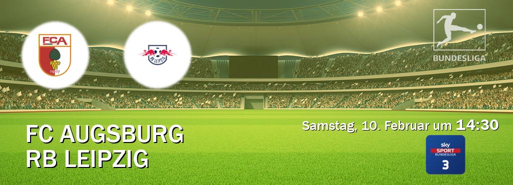 Das Spiel zwischen FC Augsburg und RB Leipzig wird am Samstag, 10. Februar um  14:30, live vom Sky Bundesliga 3 übertragen.