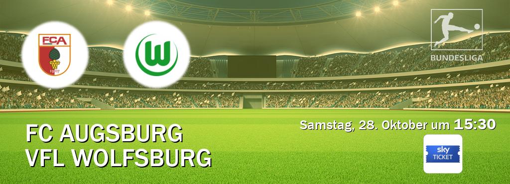 Das Spiel zwischen FC Augsburg und VfL Wolfsburg wird am Samstag, 28. Oktober um  15:30, live vom Sky Ticket übertragen.