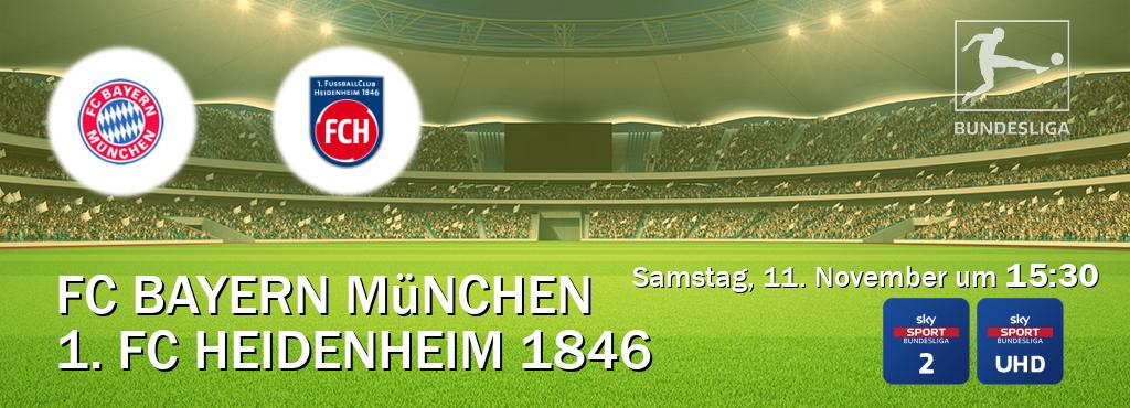 Das Spiel zwischen FC Bayern München und 1. FC Heidenheim 1846 wird am Samstag, 11. November um  15:30, live vom Sky Bundesliga 2 und Sky Bundesliga UHD übertragen.