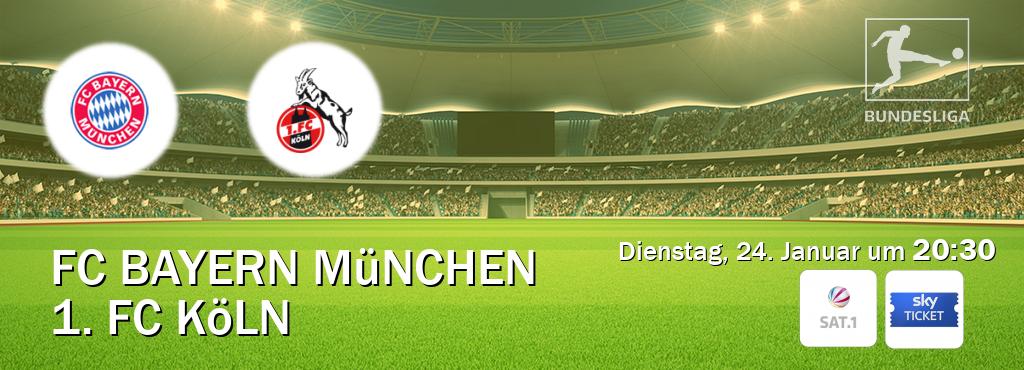Das Spiel zwischen FC Bayern München und 1. FC Köln wird am Dienstag, 24. Januar um  20:30, live vom SAT.1 und Sky Ticket übertragen.