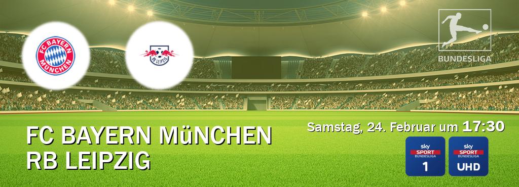 Das Spiel zwischen FC Bayern München und RB Leipzig wird am Samstag, 24. Februar um  17:30, live vom Sky Bundesliga 1 und Sky Bundesliga UHD übertragen.