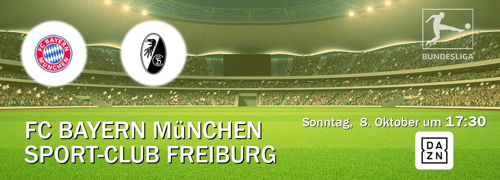 Das Spiel zwischen FC Bayern München und Sport-Club Freiburg wird am Sonntag,  8. Oktober um  17:30, live vom DAZN übertragen.