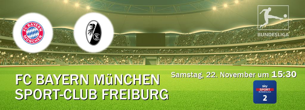 Das Spiel zwischen FC Bayern München und Sport-Club Freiburg wird am Samstag, 22. November um 15:30, live vom Sky Bundesliga 2 übertragen. Das Spiel zwischen FC Bayern München und Sport-Club Freiburg wird am Samstag, 22. November um 15:30, live vom Sky Bundesliga 2 übertragen.