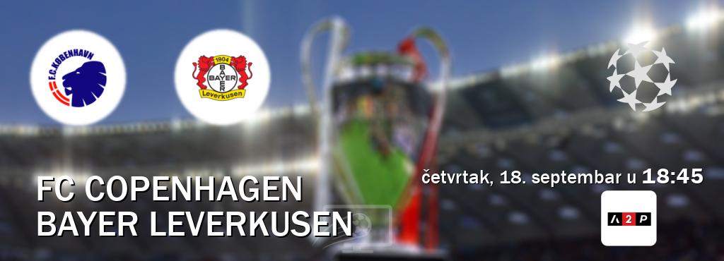 Izravni prijenos utakmice FC Copenhagen i Bayer Leverkusen pratite uživo na Arena Premium 2 (četvrtak, 18. septembar u 18:45). Izravni prijenos utakmice FC Copenhagen i Bayer Leverkusen pratite uživo na Arena Premium 2 (četvrtak, 18. septembar u 18:45).