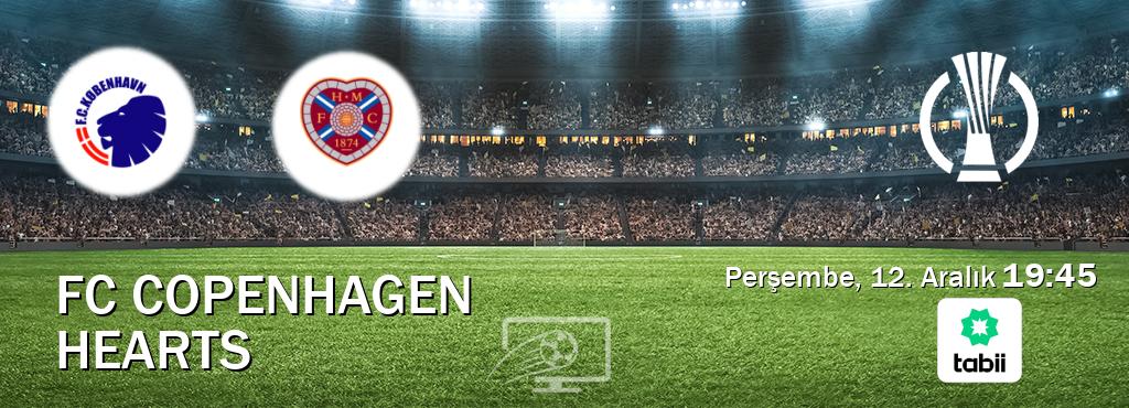 Karşılaşma FC Copenhagen - Hearts Tabii'den canlı yayınlanacak (Perşembe, 12. Aralık  19:45).