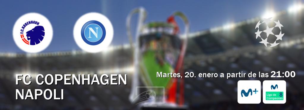 El partido entre FC Copenhagen y Napoli será retransmitido por Movistar Liga de Campeones  y Movistar Liga de Campeones 8 (martes, 20. enero a partir de las  21:00).