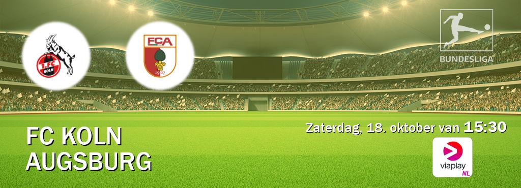 Wedstrijd tussen FC Koln en Augsburg live op tv bij Viaplay Nederland (zaterdag, 18. oktober van 15:30). Wedstrijd tussen FC Koln en Augsburg live op tv bij Viaplay Nederland (zaterdag, 18. oktober van 15:30).