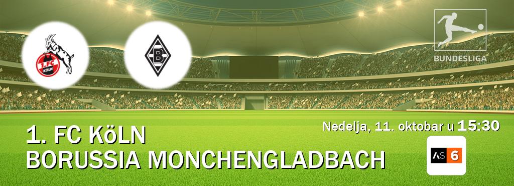 Izravni prijenos utakmice 1. FC Köln i Borussia Monchengladbach pratite uživo na Arena Sport 6 (nedelja, 11. oktobar u  15:30).