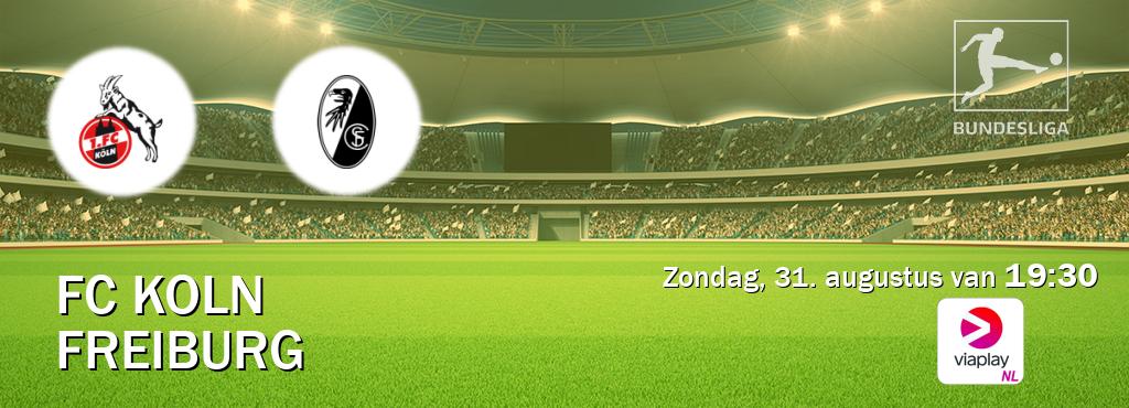 Wedstrijd tussen FC Koln en Freiburg live op tv bij Viaplay Nederland (zondag, 31. augustus van 19:30). Wedstrijd tussen FC Koln en Freiburg live op tv bij Viaplay Nederland (zondag, 31. augustus van 19:30).