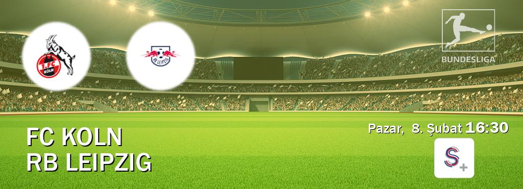 Karşılaşma FC Koln - RB Leipzig S Sport +'den canlı yayınlanacak (Pazar,  8. Şubat  16:30).