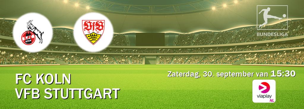 Wedstrijd tussen FC Koln en VfB Stuttgart live op tv bij Viaplay Nederland (zaterdag, 30. september van  15:30).