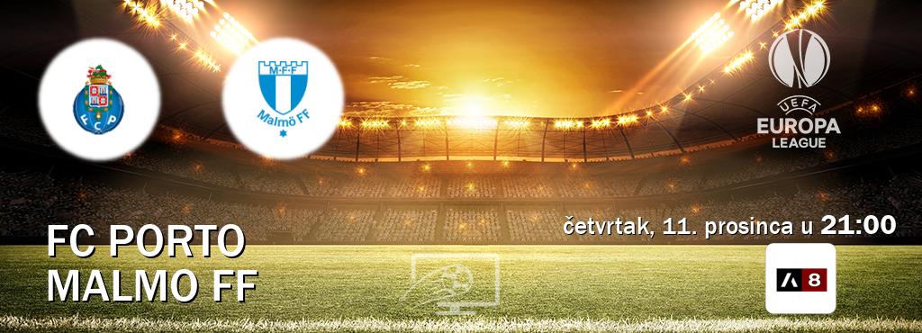 Izravni prijenos utakmice FC Porto i Malmo FF pratite uživo na Arena Sport 8 (četvrtak, 11. prosinca u 21:00). Izravni prijenos utakmice FC Porto i Malmo FF pratite uživo na Arena Sport 8 (četvrtak, 11. prosinca u 21:00).
