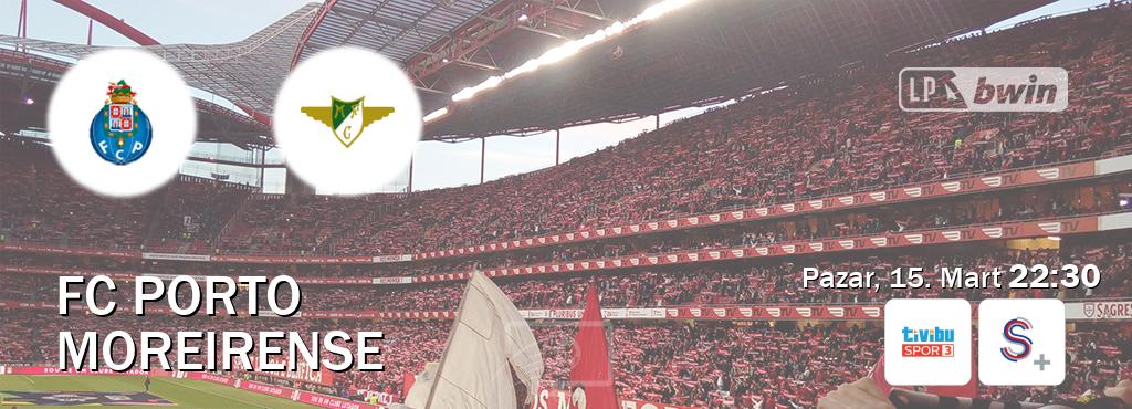 Karşılaşma FC Porto - Moreirense Tivibu Spor 3 ve S Sport +'den canlı yayınlanacak (Pazar, 15. Mart  22:30).