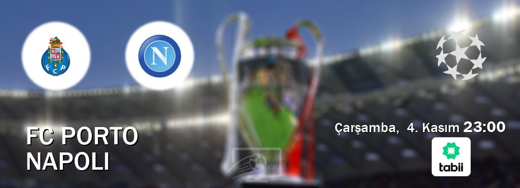 Karşılaşma FC Porto - Napoli Tabii'den canlı yayınlanacak (Çarşamba, 4. Kasım 23:00). Karşılaşma FC Porto - Napoli Tabii'den canlı yayınlanacak (Çarşamba, 4. Kasım 23:00).