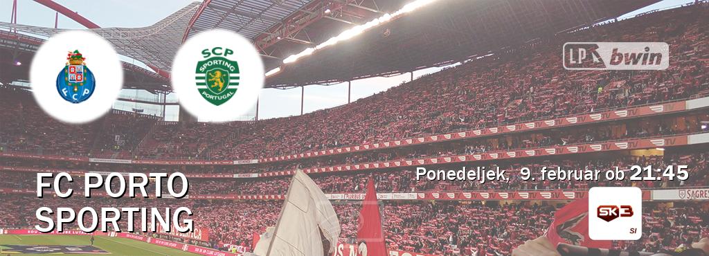 FC Porto in Sporting v živo na Sportklub 3. Prenos tekme bo v ponedeljek,  9. februar ob  21:45