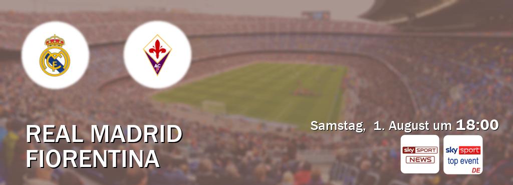 Das Spiel zwischen Real Madrid und Fiorentina wird am Samstag,  1. August um  18:00, live vom Sky Sport News und Sky Sport Top Event übertragen.