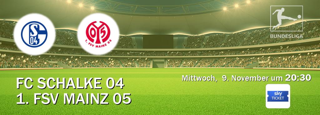 Das Spiel zwischen FC Schalke 04 und 1. FSV Mainz 05 wird am Mittwoch,  9. November um  20:30, live vom Sky Ticket übertragen.