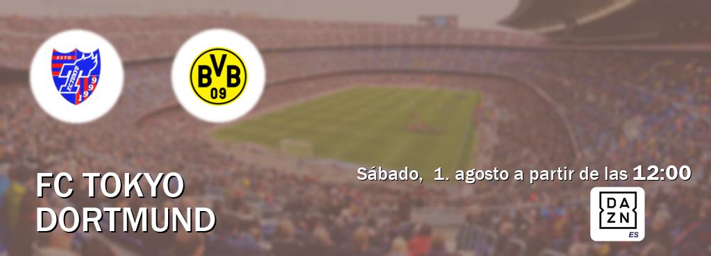 El partido entre FC Tokyo y Dortmund será retransmitido por DAZN España (sábado,  1. agosto a partir de las  12:00).