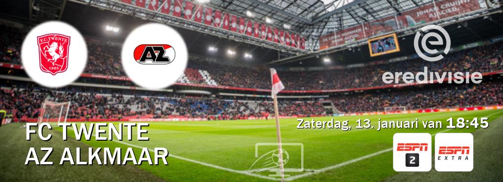 Wedstrijd tussen FC Twente en AZ Alkmaar live op tv bij ESPN 2, ESPN Extra (zaterdag, 13. januari van  18:45).