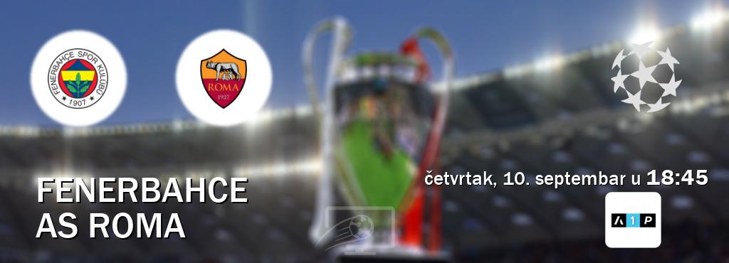 Izravni prijenos utakmice Fenerbahce i AS Roma pratite uživo na Arena Premium 1 (četvrtak, 10. septembar u  18:45).