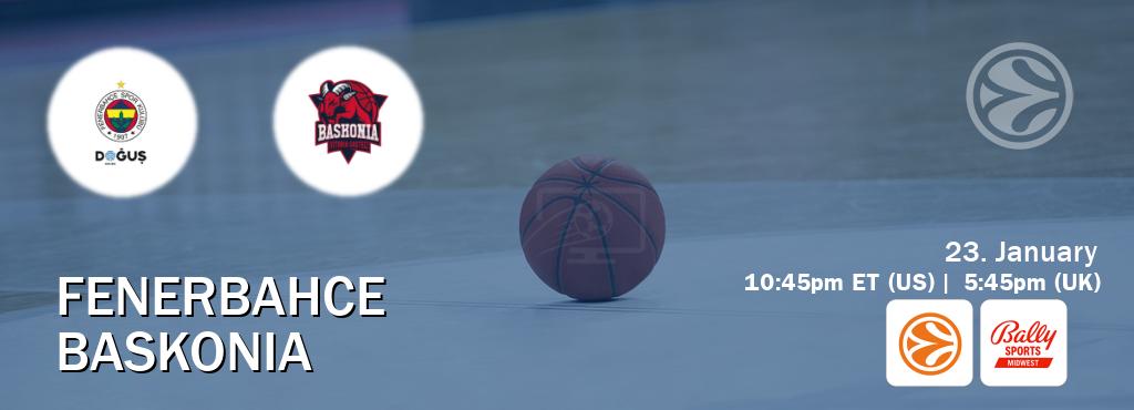 You can watch game live between Fenerbahce and Baskonia on EuroLeague TV and Bally Sports Midwest(US). You can watch game live between Fenerbahce and Baskonia on EuroLeague TV and Bally Sports Midwest(US).