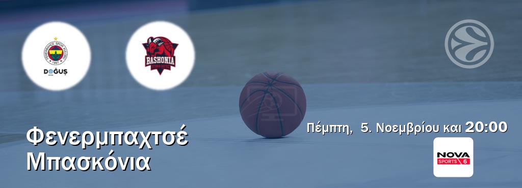 Παρακολουθήστ ζωντανά Φενερμπαχτσέ - Μπασκόνια από το Nova Sports 6 (20:00). Παρακολουθήστ ζωντανά Φενερμπαχτσέ - Μπασκόνια από το Nova Sports 6 (20:00).