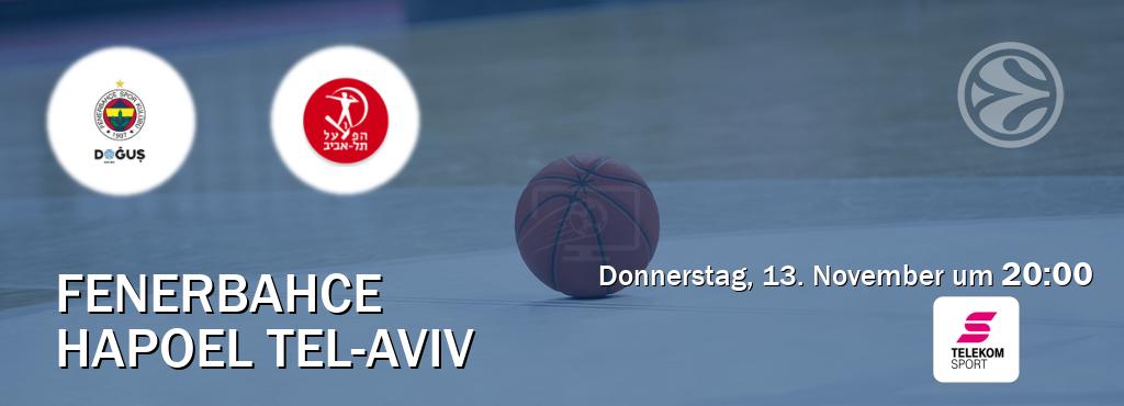 Das Spiel zwischen Fenerbahce und Hapoel Tel-Aviv wird am Donnerstag, 13. November um  20:00, live vom Magenta Sport übertragen.