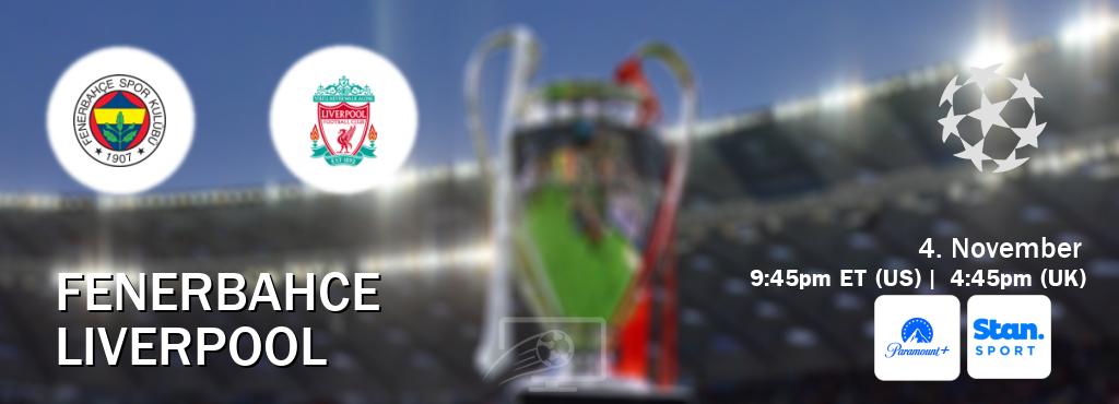 You can watch game live between Fenerbahce and Liverpool on Paramount+(US) and Stan Sport(AU). You can watch game live between Fenerbahce and Liverpool on Paramount+(US) and Stan Sport(AU).