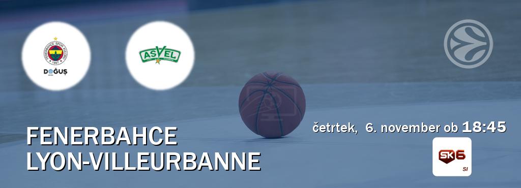 Prenos tekme med Fenerbahce in Lyon-Villeurbanne v živo na Sportklub 6 (četrtek, 6. november ob 18:45 uri). Prenos tekme med Fenerbahce in Lyon-Villeurbanne v živo na Sportklub 6 (četrtek, 6. november ob 18:45 uri).