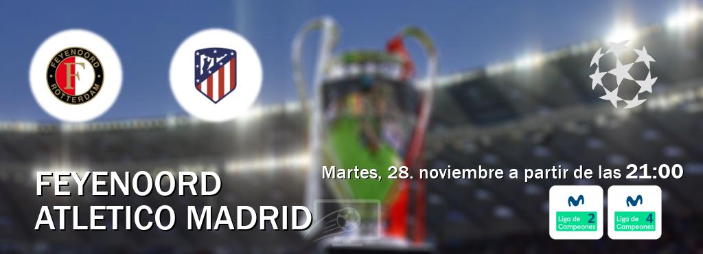 El partido entre Feyenoord y Atletico Madrid será retransmitido por Movistar Liga de Campeones 2 y Movistar Liga de Campeones 4 (martes, 28. noviembre a partir de las  21:00).