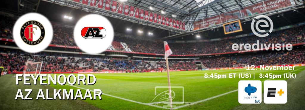 You can watch game live between Feyenoord and AZ Alkmaar on Mola TV UK(UK) and ESPN+(US).