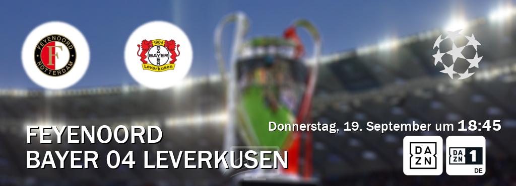 Das Spiel zwischen Feyenoord und Bayer 04 Leverkusen wird am Donnerstag, 19. September um  18:45, live vom DAZN und DAZN 1 Deutschland übertragen.