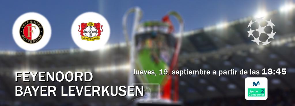 El partido entre Feyenoord y Bayer Leverkusen será retransmitido por Movistar Liga de Campeones 2 (jueves, 19. septiembre a partir de las  18:45).