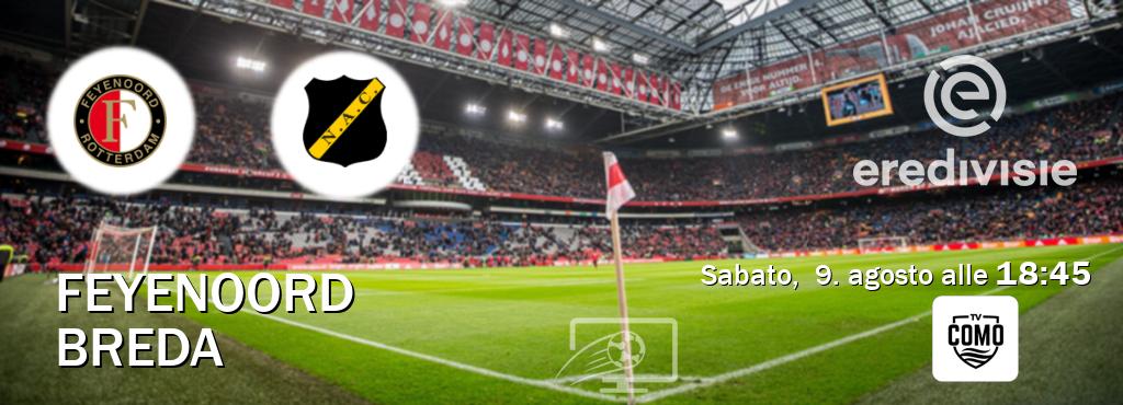 Il match Feyenoord - Breda sarà trasmesso in diretta TV su Como TV (ore 18:45)