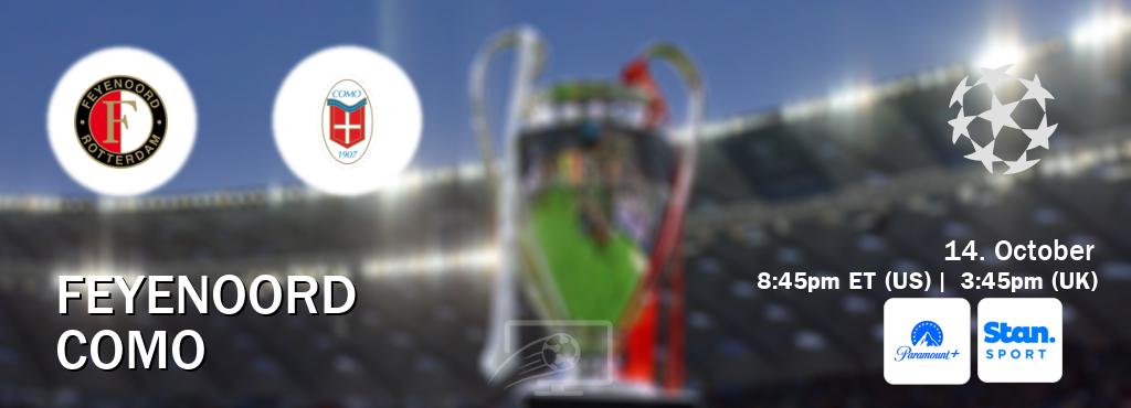 You can watch game live between Feyenoord and Como on Paramount+(US) and Stan Sport(AU).